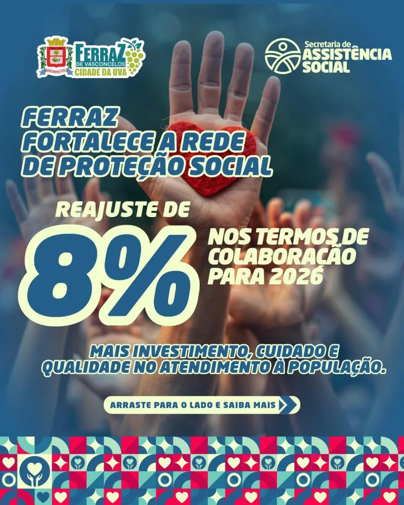 PREFEITURA DE FERRAZ DE VASCONCELOS ANUNCIA REAJUSTE DE 8% NOS TERMOS DE COLABORAÇÃO PARA 2026